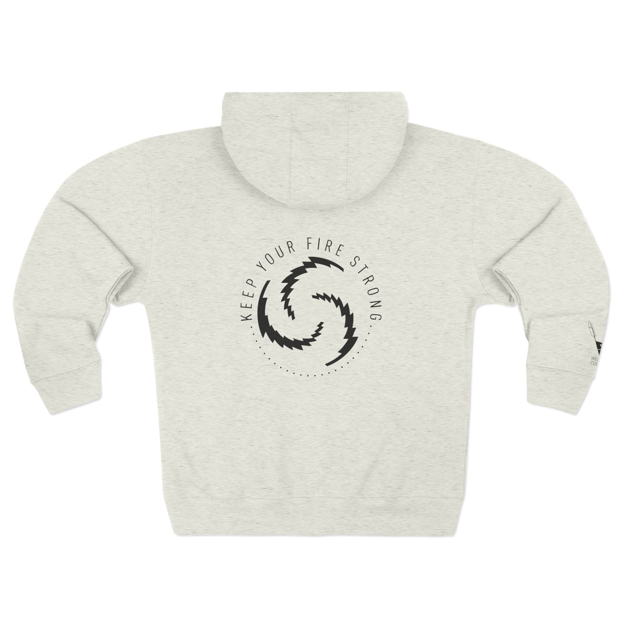 Keep Your Fire Strong Zip Hoodie