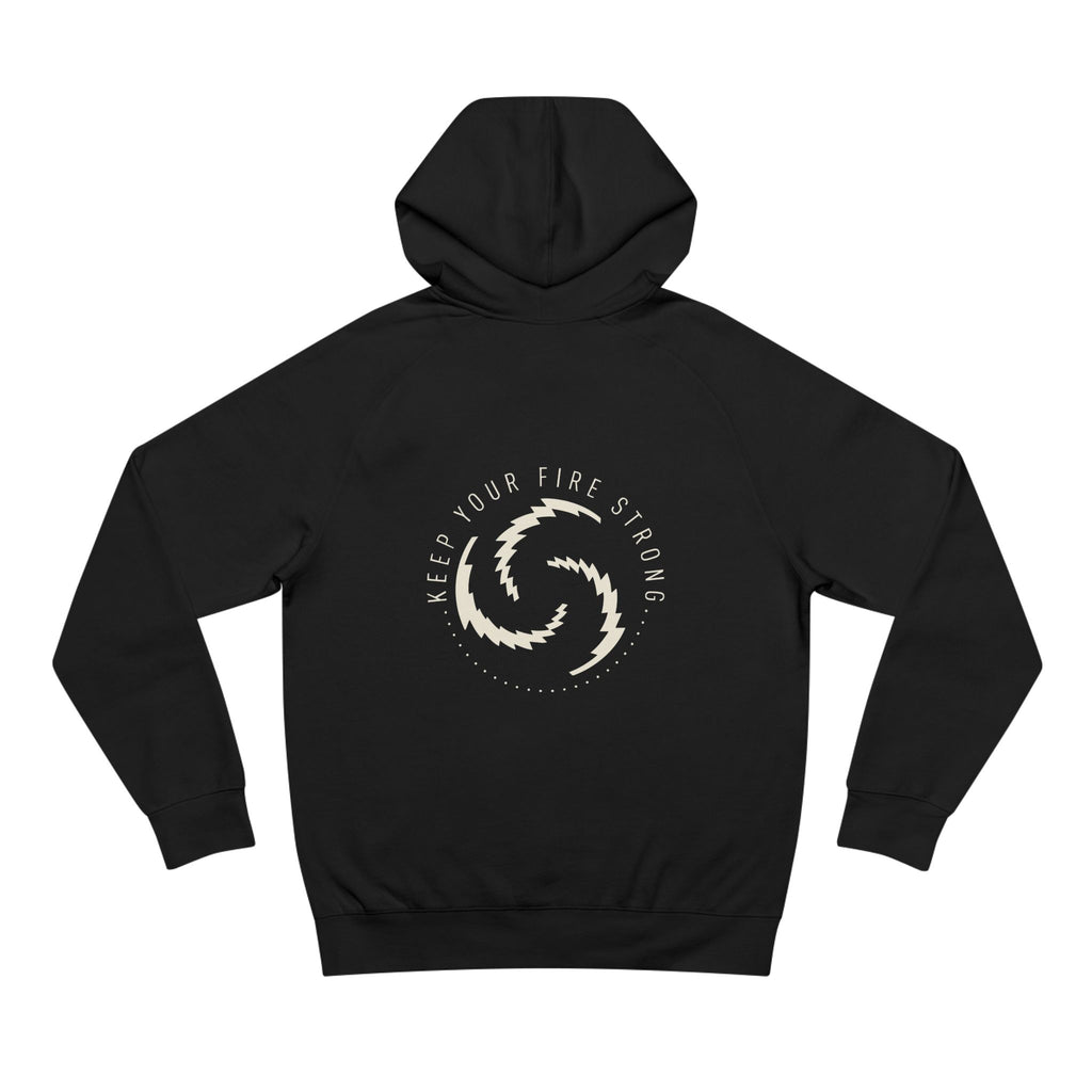 Keep Your Fire Strong Hoodie